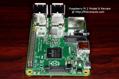 Raspberry Pi 2 Model B Review    @ https://Mikronauts.com