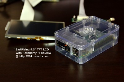 EastRising 4.3" TFT LCD  with Raspberry Pi Review @ https://Mikronauts.com